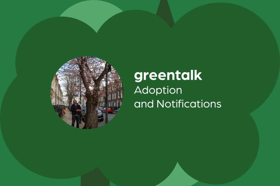 Greentalk Adoption and Notifications